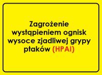 Apel powiatowego lekarza weterynarii w Żyrardowie w sprawie występowania ognisk wysoko zjadliwej grypy ptaków (HPAI)